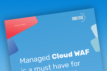 MANAGED CLOUD WAF IS A MUST HAVE FOR GROWTH