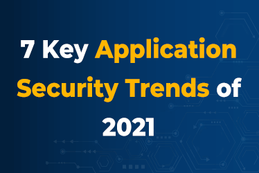 7-Key-Application-Security-Trends-of-2021