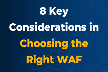 8-Key-Considerations-in-Choosing-the-Right-WAF