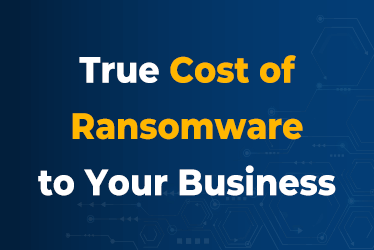 True-Cost-of-Ransomware-to-Your-Business