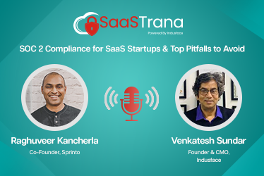 SOC 2 Compliance for SaaS Startups & Top Pitfalls to Avoid | Raghu (Co-Founder, Sprinto)