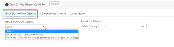 Step 2- GEO Block/Allow Criteria - AppTrana's Self Managed Rules