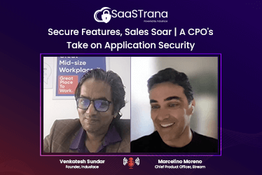 Secure Featues Sales Soar a CPO's take on Application Security - Indusface Podcast