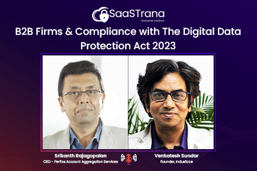 B2B Firms & Compliance with The Digital Data Protection Act 2023