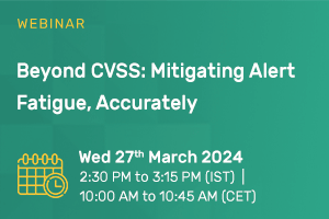 Beyond CVSS: Mitigating Alert Fatigue