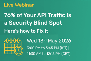 76-percent-of-your-api-traffic-is-a-security-blind-spot