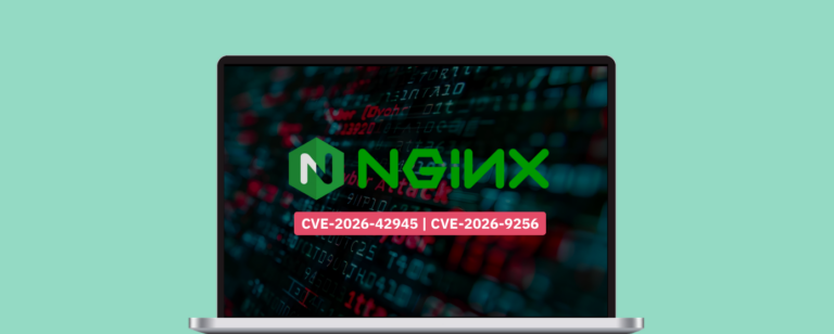 NGINX Under Active Attack: <em>CVE-2026-42945</em> and <em>CVE-2026-9256</em> Put Your Infrastructure at Risk