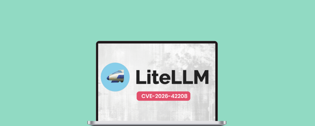 CVE-2026-42208: <em>Pre-Authentication SQL Injection in LiteLLM</em> Exposes API Credentials